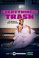 phoebe robinson stars in everythings trash trailer watch now 01