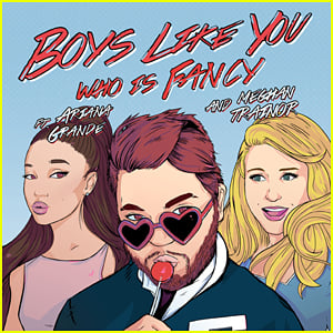 Ariana Grande, Meghan Trainor & Who Is Fancy Debut 'Boys Like You' - Full Song & Lyrics!