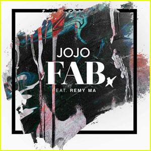 JoJo Releases New Song 'FAB' (feat. Remy Ma) - Listen Now!