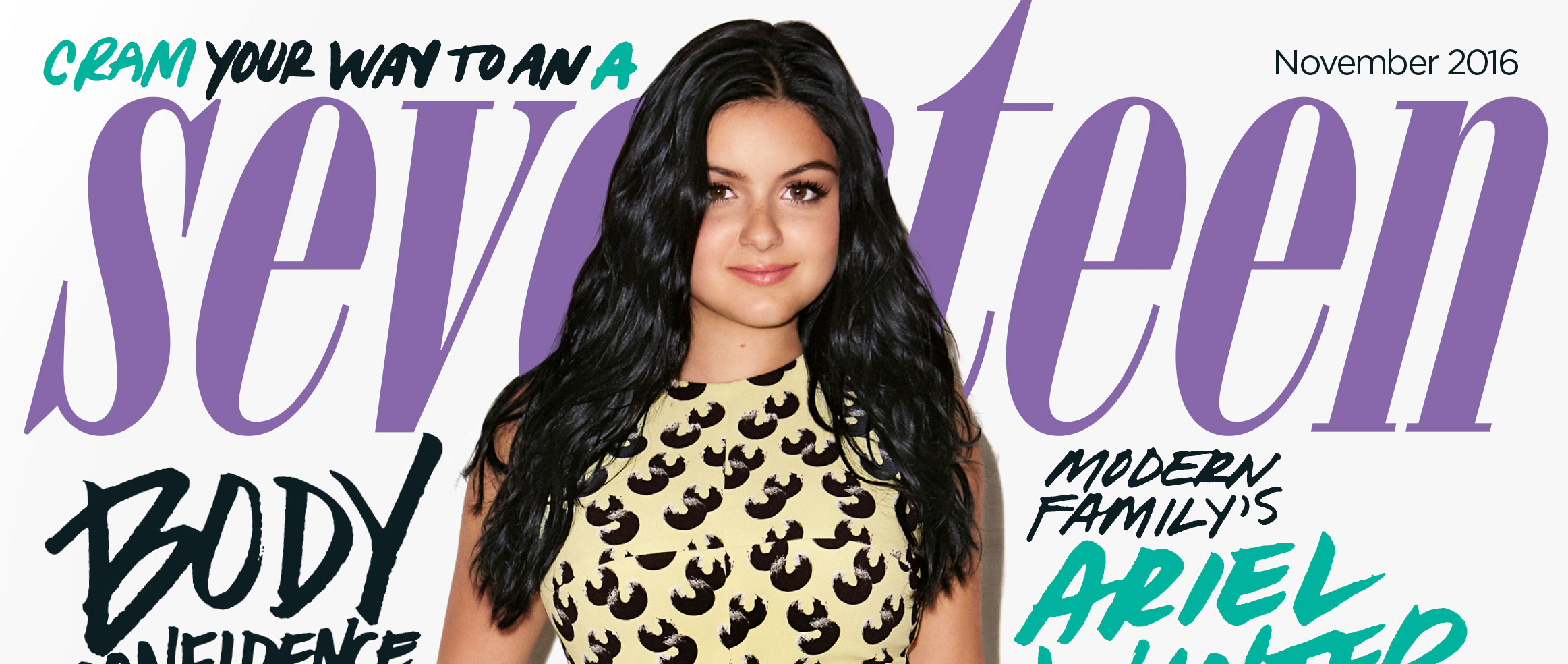 Ariel Winter Tell Herself Every Day ‘I Look Fabulous’ Ariel Winter