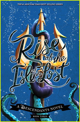 EXCLUSIVE: 'Descendants' Book Cover Reveal For 'Rise of The Isle of the Lost'!