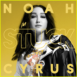 Noah Cyrus: 'I'm Stuck' Stream, Lyrics & Download - Listen Here!