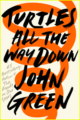 John Green Reveals 'Turtles All The Way Down' Book Cover