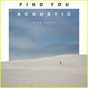Nick Jonas Debuts Acoustic Version of 'Find You' - Listen Now!