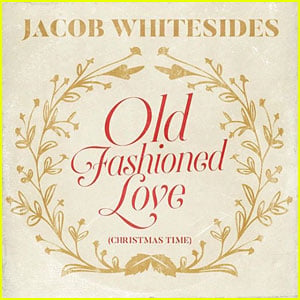 Jacob Whitesides Releases New Christmas Song: 'Old Fashioned Love (Christmas Time) - Listen Now!