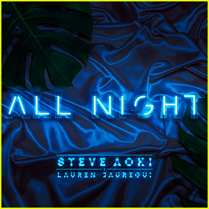 Lauren Jauregui & Steve Aoki Drop New Song 'All Night' - Listen Here!