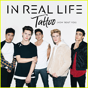 In Real Life Drop New Song 'Tattoo (How 'Bout You)' - Download & Lyrics Here!