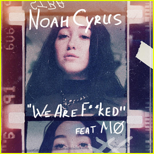 Noah Cyrus Debuts Lyric Video for 'We Are...' - Watch Here!