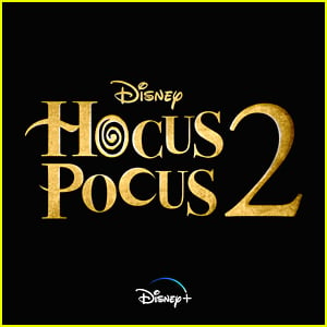 Here's The Date 'Hocus Pocus 2' Will Premiere on Disney+!